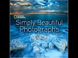 National Geographic Simply Beautiful Photographs Annie Griffiths
