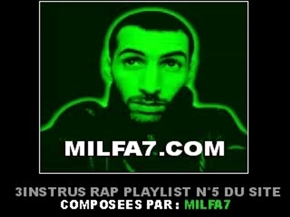 3 INSTRUS RAP / Milfa7 MarocoParisien !
