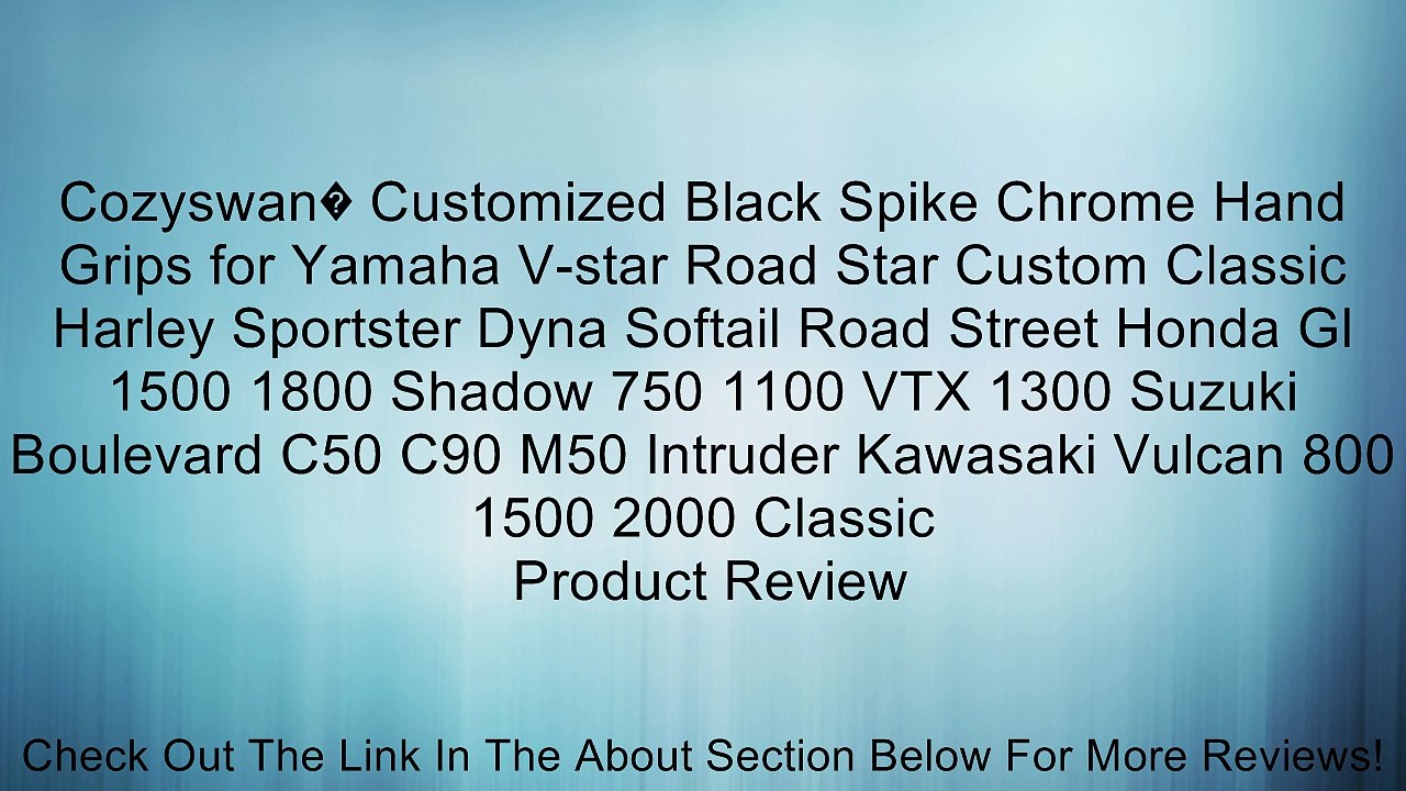 Cozyswan� Customized Black Spike Chrome Hand Grips for Yamaha V-star Road Star Custom Classic Harley Sportster Dyna Softail Road Street Honda Gl 1500 1800 Shadow 750 1100 VTX 1300 Suzuki Boulevard C50 C90 M50 Intruder Kawasaki Vulcan 800 1500 2000 Classic