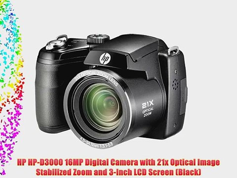 HP HP-D3000 16MP Digital Camera with 21x Optical Image Stabilized Zoom and 3-Inch LCD Screen