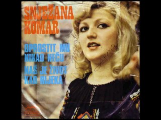 Snjezana Komar-Nas je zivot kao rijeka 1978