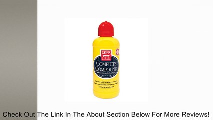 Griot's Garage 10862 Complete Compound - 16 oz. Review