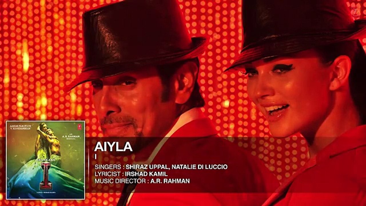 Aiyla' FULL AUDIO Song 'I' - Aascar Films - A. R. Rahman - Shankar, Chiyaan Vikram, Amy Jackson - YouTube