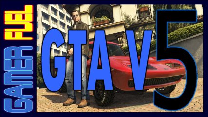 GRAND THEFT AUTO V (Part 5) - Welcome To Hi Def (ISH)