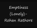 Emptiness- Rohan Rathore with lyrics - YouTube