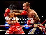 Online Boxing Kevin Mitchell vs Daniel Estrada