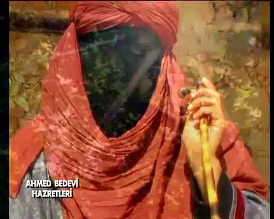-ahmet bedevi, hazretleri, evliya, veli,