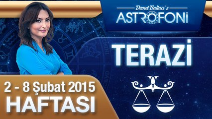 TERAZİ burcu haftalık yorumu (2-8 Şubat 2015)
