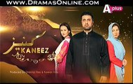 Kaneez Episode 45 Promo