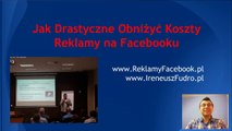 Jak o 700 Procent  Obniżyć Koszty Reklamy Na Facebooku