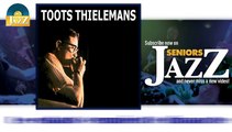 Toots Thielemens - Les enfants s'ennuient le dimanche (HD) Officiel Seniors Jazz
