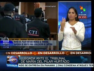 Colombia: se legaliza captura de María del Pilar Hurtado