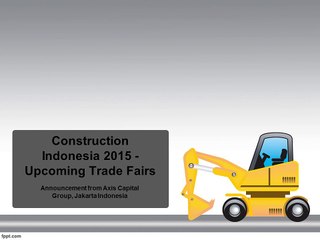 Construction Indonesia 2015 - Upcoming Trade Fairs
