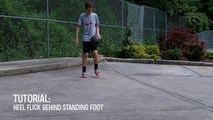 Soccer Heel Flick Tutorial | Heel Flick Behind Standing Foot | Freestyle Football Trick