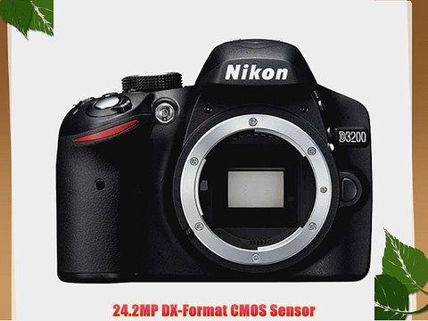 Nikon D3200 24.2 MP Digital SLR Camera International Model No Warranty Black (Body Only)