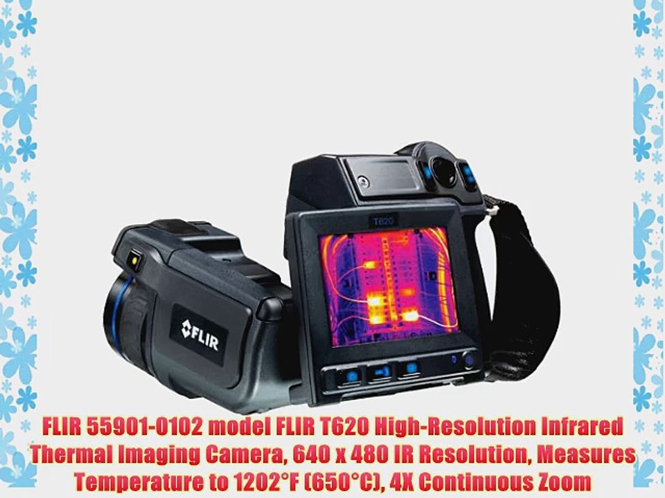 FLIR 55901-0102 model FLIR T620 High-Resolution Infrared Thermal Imaging Camera 640 x 480 IR