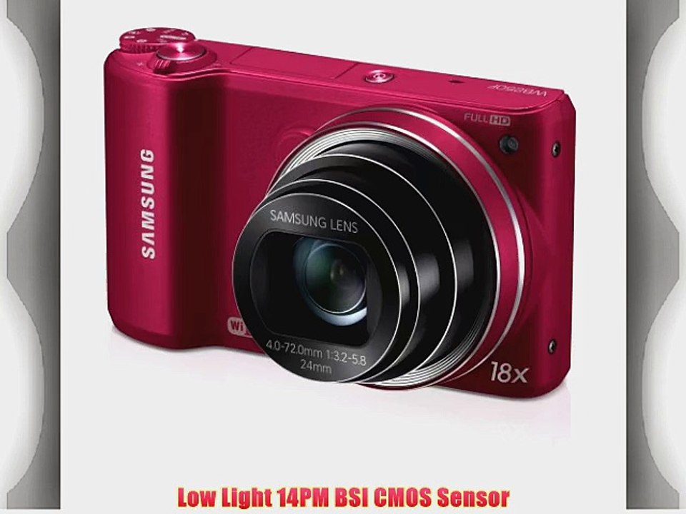 Samsung WB250F Smart Wi-Fi Digital Camera 14.23 Mega Pixal with 18x Optical ZOOM 3 LCD display