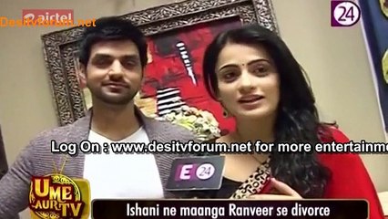 Ishani Ne Maanga Ranveer Se Divorce – Meri Aashiqui Tumse Hi