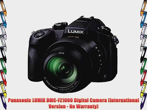 Panasonic LUMIX DMC-FZ1000 Digital Camera (International Version - No Warranty)