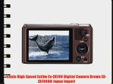 Casio High Speed Exilim Ex-ZR700 Digital Camera Brown EX-ZR700BN Japan Import