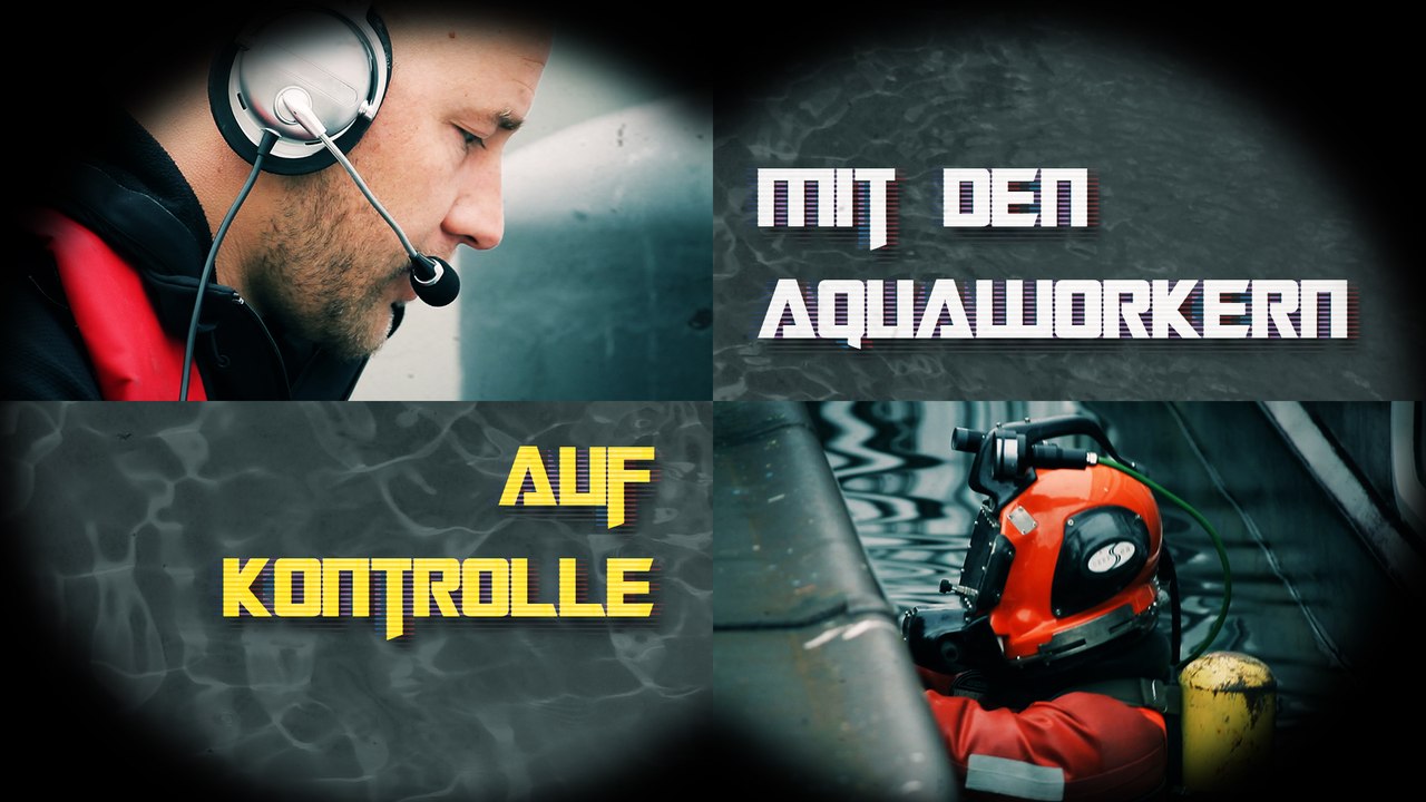 Auf Kontrolle mit den Aquaworkern
