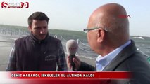 Deniz kabardı, iskeleler su altında kaldı