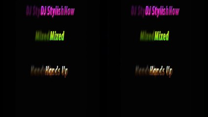 DJ Stylishnow mixed Hands Up
