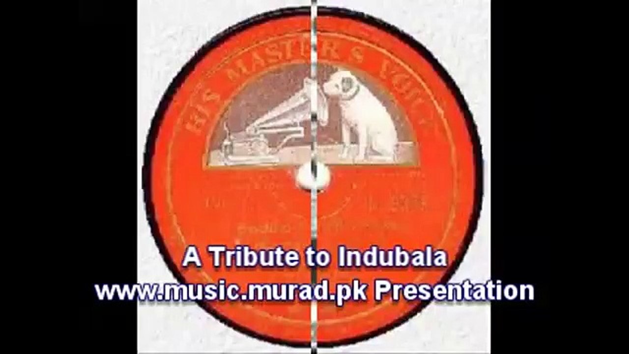 Indubala tum radhe bano Old Indian Hindi Song Music 06
