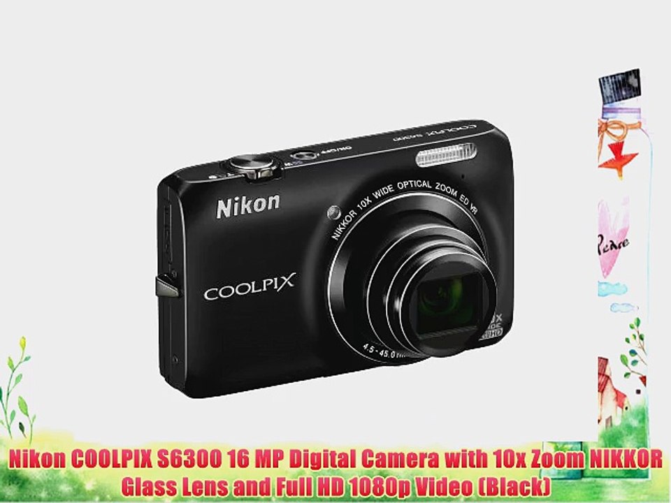 Nikon COOLPIX S6300 16 MP Digital Camera with 10x Zoom NIKKOR Glass Lens and Full HD 1080p