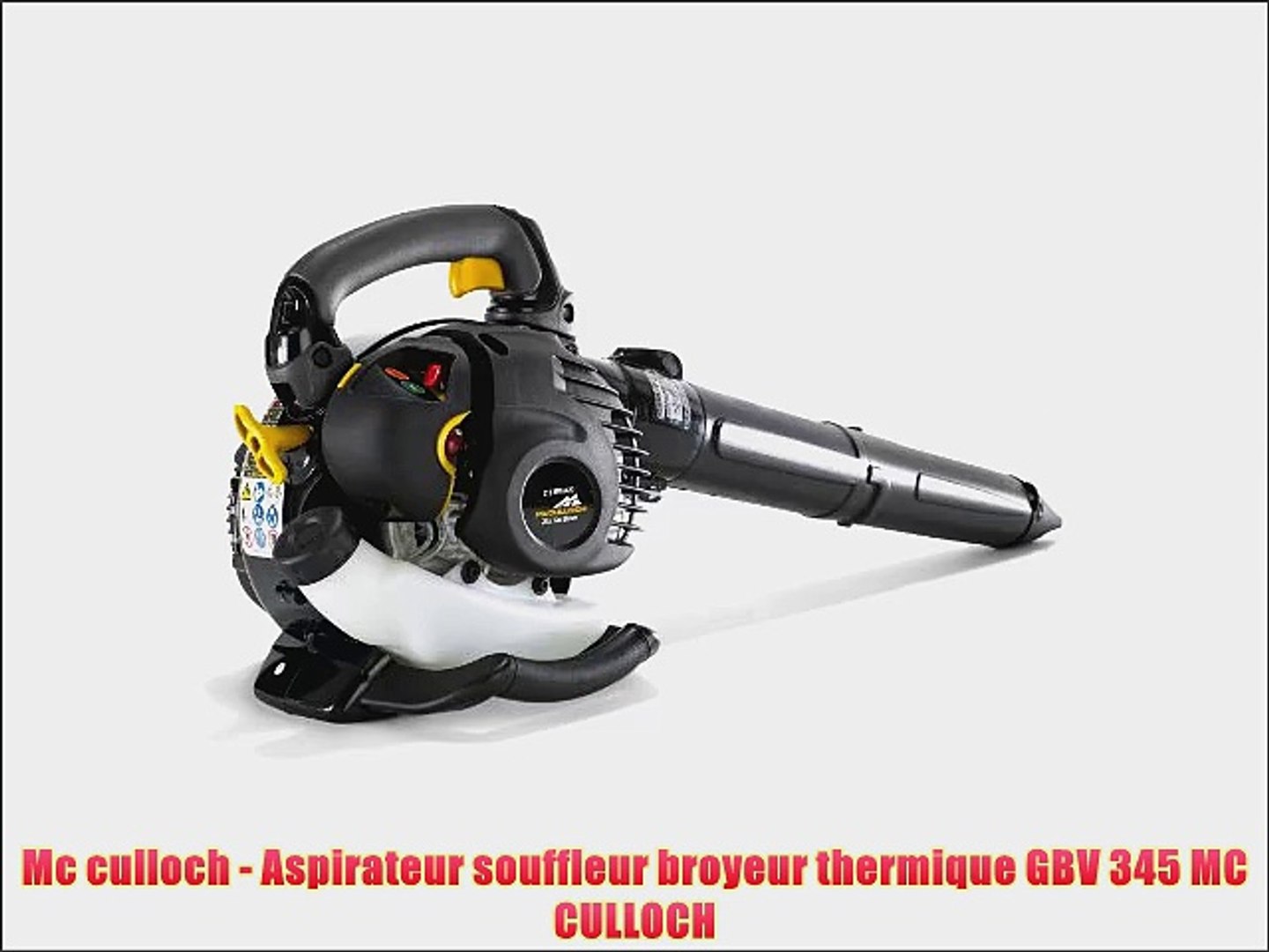 Mc culloch - Aspirateur souffleur broyeur thermique GBV 345 MC CULLOCH -  Video Dailymotion