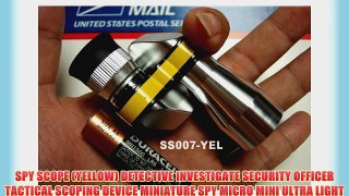 SPY SCOPE (YELLOW) DETECTIVE INVESTIGATE SECURITY OFFICER TACTICAL SCOPING DEVICE MINIATURE