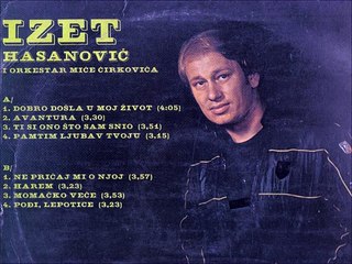 Izet Hasanovic-Avantura 1984