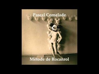 Pascal Comelade - Smog On The Vermut