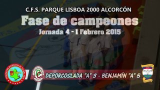 Jornada 4 - Fase2 - C.F.S Parque Lisboa 2000 Alcorcón Benjamín A vs DeporCoslada A- 2014/15