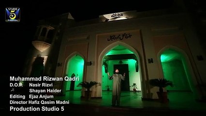 GHUSTAKH E MUHAMMAD TERI HUN KHAIR NAHI BY RIZWAN QADRI NEW ALBUM 2015