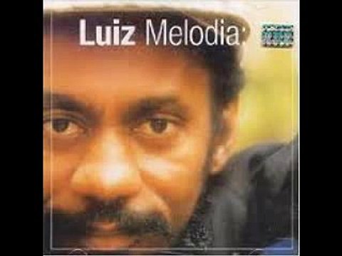 Luiz Melodia. Salve Linda Canção sem Esperança. Original