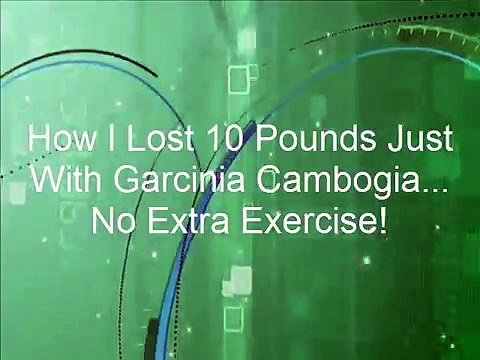 How to Lose Weight Fast - Buy Garcinia Cambogia - Best Weight Loss Pills - Garcinia Cambogia Reviews