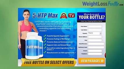 5 HTP Max Review The Best Natural Appetite Suppressant Today