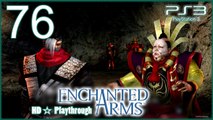 Enchanted Arms 【PS3】 -  Pt.76