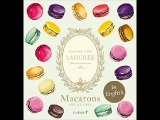 Ladurée Macarons Vincent Lemains PDF Download