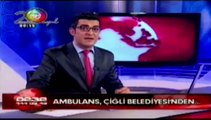 Ege Tv'de yayınlanan '' Çiğli Belediyesi'nin ambulansı hasta vatandaşların hizmetinde '' haberi.