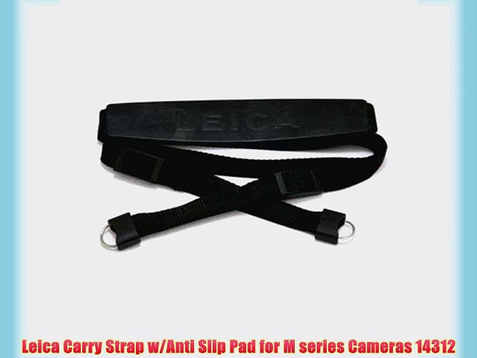 Leica Carry Strap w/Anti Slip Pad for M series Cameras 14312