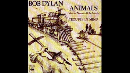 Bob Dylan's Man Gave Name to All the Animals