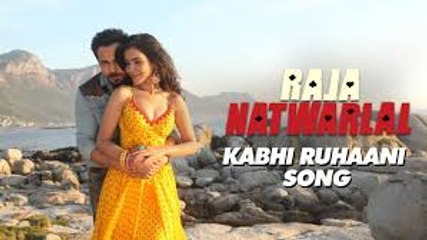 Kabhi Ruhaani Kabhi Rumaani Video Song (Raja Natwarlal) Full HD
