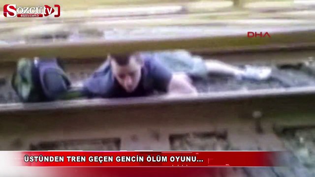 Üstünden tren geçen gencin ölüm oyunu...