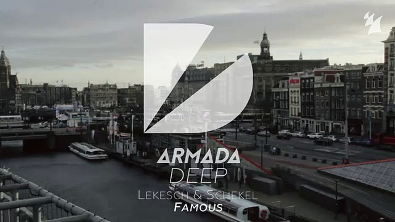 Lekesch & Schekel - Famous (Radio Edit)