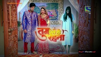Tum Aise Hi Rehna 2 February 2015 New Full Episode HD Pt2
