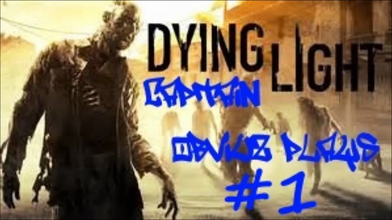 How To Survive In Dying Light #1