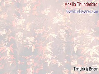 Mozilla Thunderbird Cracked (Legit Download 2015)