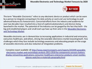 Wearable Electronics and Technology Market Research Study, Insights & Forecasts by 2020